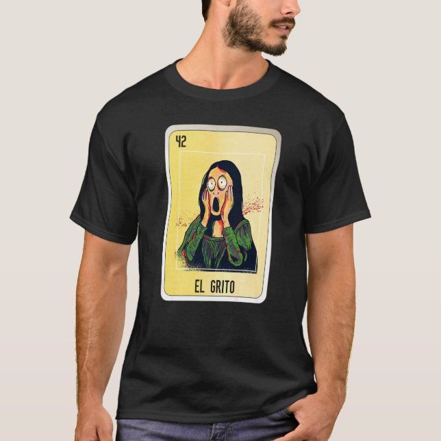 El Grito Mexican Slang Lottery Bingo Cards T Shirt (Framsida)