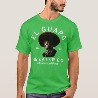El Guapo Sweater Co T Shirt