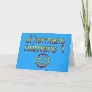 El Hermano Número 1 - numrera 1 broder i spanjor Kort