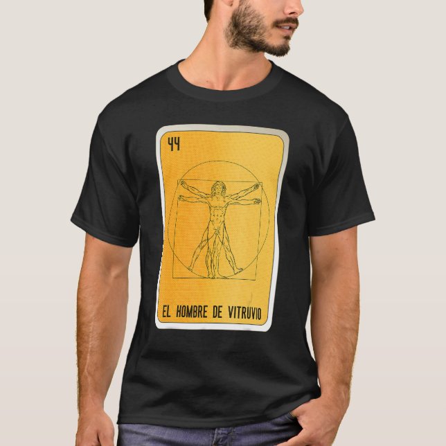 El Hombre De Vitruvio Mexican Slang Lottery Bingo  T Shirt (Framsida)