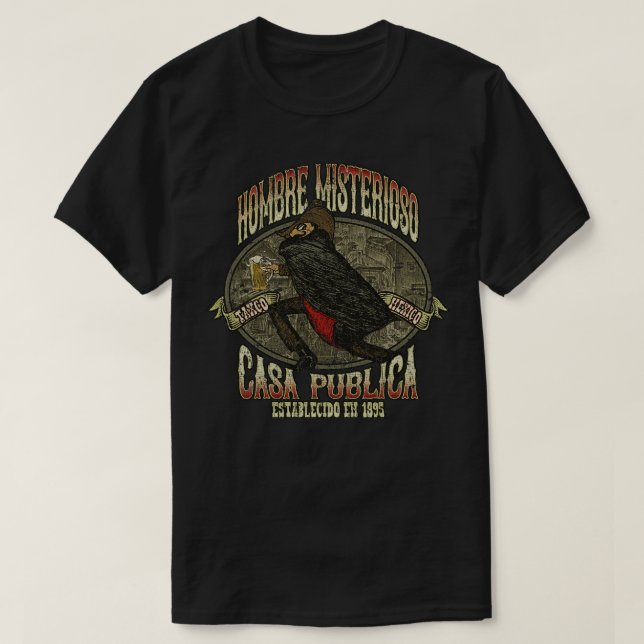 El Hombre Misterioso 1895 T Shirt (Design framsida)