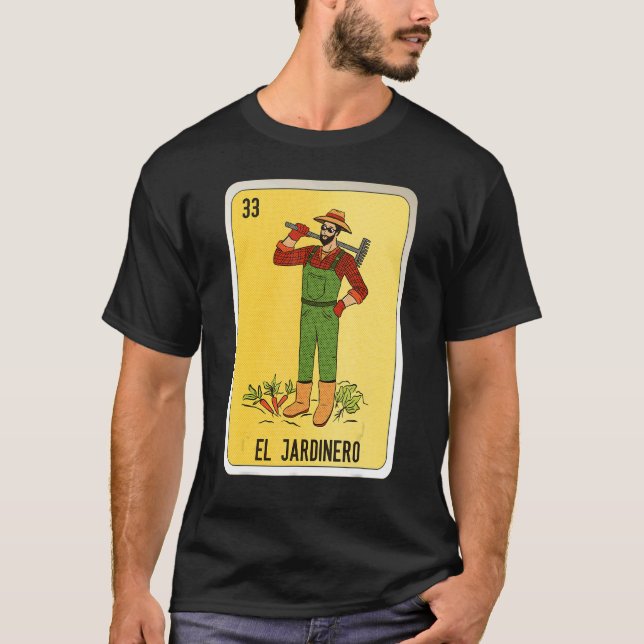 El Jardinero Mexican Slang Lottery Bingo Cards T Shirt (Framsida)