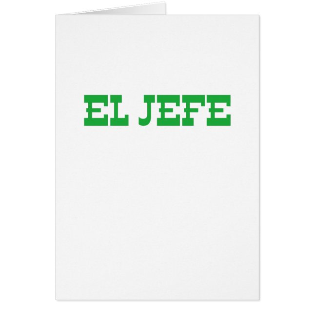 El Jefe Hälsningskort (Framsidan)