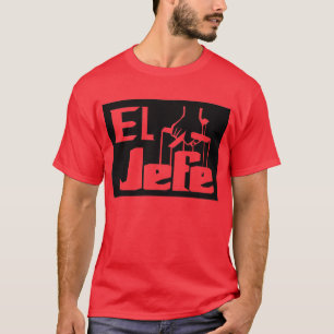 El Jefe -- T-tröja T-shirt