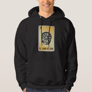 El Llante De Coche Mexikansk Slang Lotteri Bingo B Hoodie