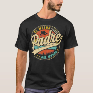 El Mejor Padre Del Mundo Manar Retro Vintage Decor T Shirt