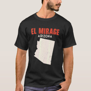 El Mirage Arizona Förenta staterna State America T Shirt