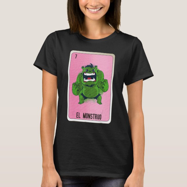 El Monstruo Mexican Slang Lottery Bingo Cards T Shirt (Framsida)