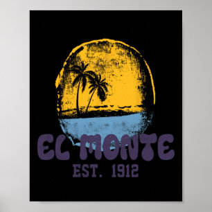 El Monte California Retro Surfare Vintage Beach Fö Poster