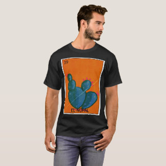 El-Nopal Loteria T Shirt