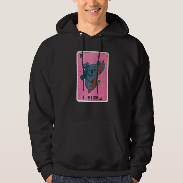 El Oso Koala Mexican Slang Lottery Bingo Cards   Hoodie (Framsida)