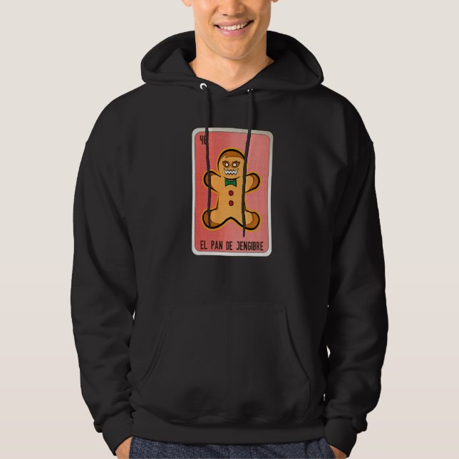 El Pan De Jengibre Mexican Slang Lottery Bingo Car Hoodie (Framsida)