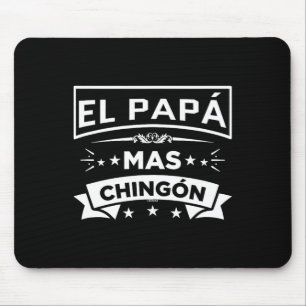 El Pappa Mas Chingon Funny spansk mexikansk Far Musmatta