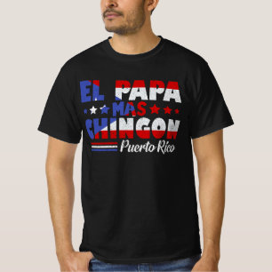 El Pappa Mas Chingon Puerto Rico Flagga Fars dag T Shirt