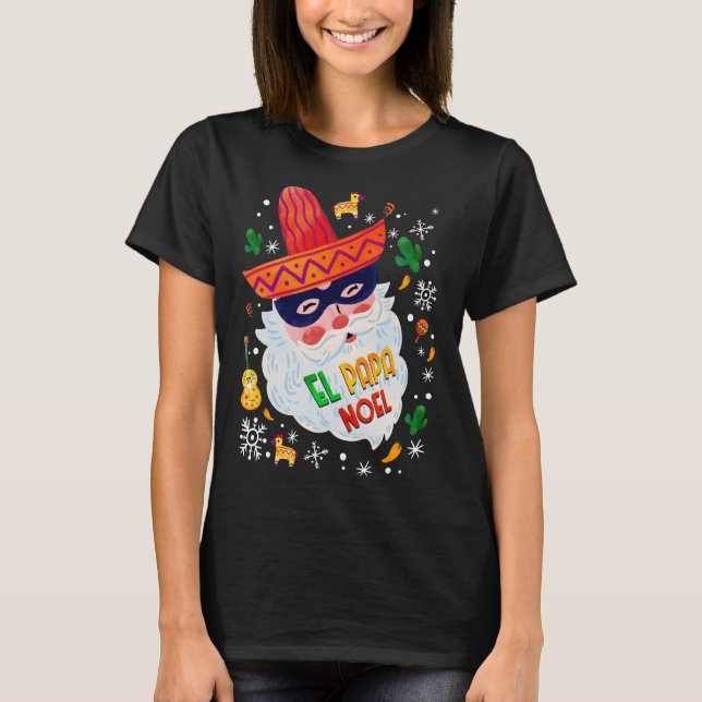 El Pappa Noel Mexikansk jul Sombrero Santa T Shirt (Framsida)