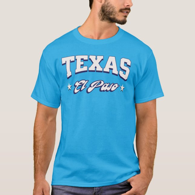 El Paso Texas Shirt T (Framsida)