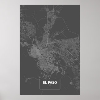 El Paso, Texas (vit på svart) Poster