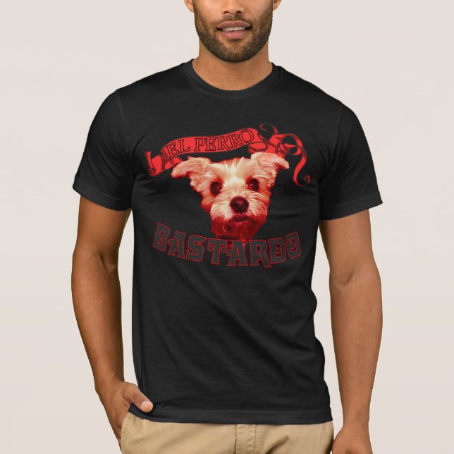 El Perro Bastardo Tee Shirt (Framsida)