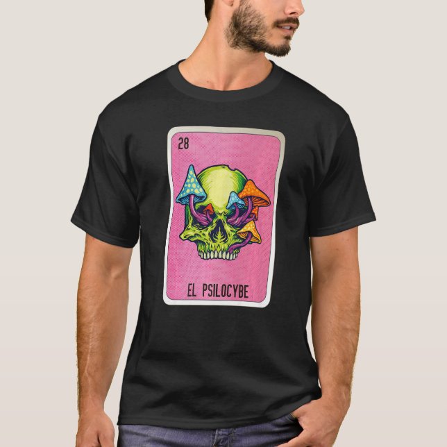 El Psilocybe Mexican Slang Lottery Bingo Cards   T Shirt (Framsida)