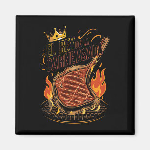 El Rey De La Carne Asada Bbq Cookout Master Kung F Magnet