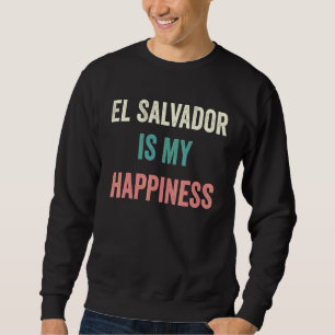 El Salvador Är Min Lycka Lång Ärmad Tröja
