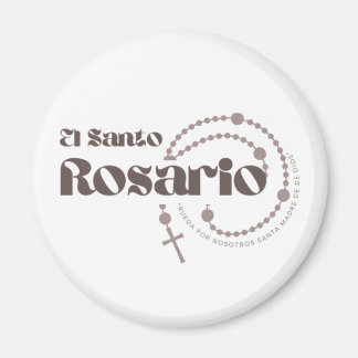El Santo Rosario Magnet