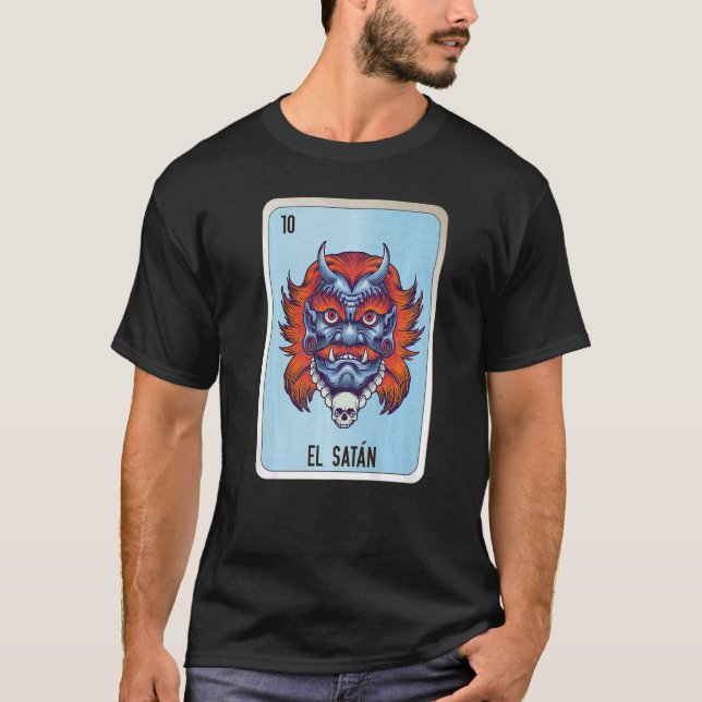 El Satan Mexican Slang Lottery Bingo Cards T Shirt (Framsida)
