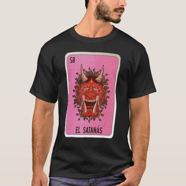 El Satanas Mexican Slang Lottery Bingo Cards T Shirt (Framsida)