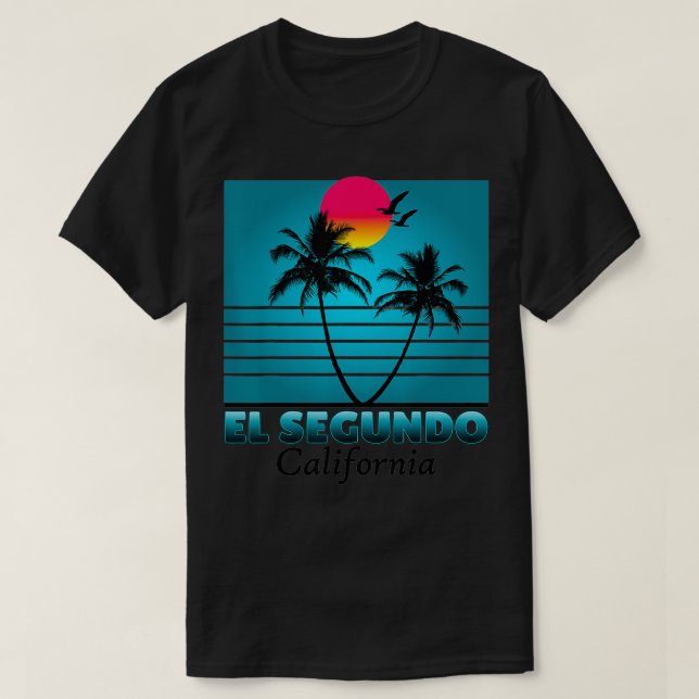 El Segundo California CA Summer Gift Souvenirs T Shirt (Design framsida)