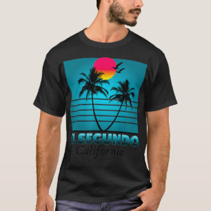 El Segundo California CA Summer Gift Souvenirs T Shirt