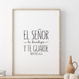 El Señor te bendiga y te garde, Numeros 6:24 Poster