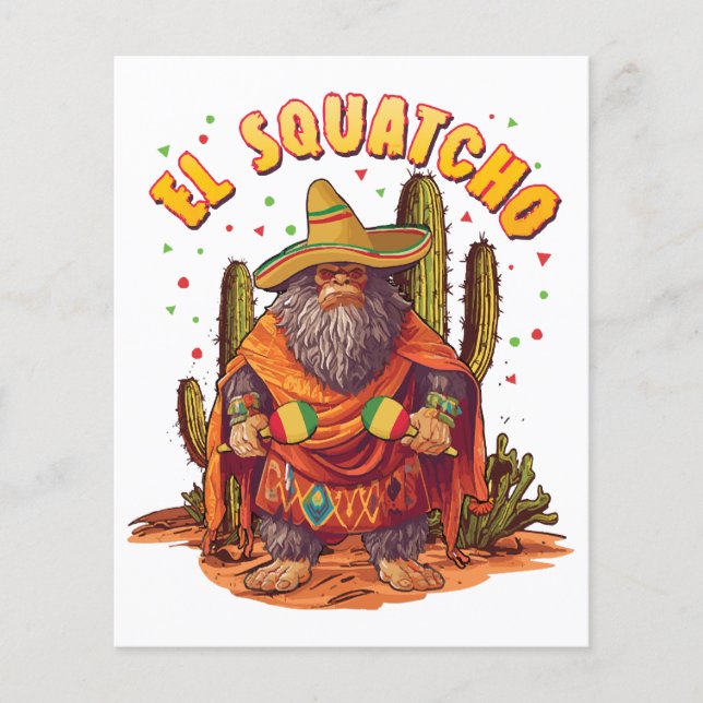 El Squatcho Bigfoot med Maraca, Sombrero och Ponc (Framsida)