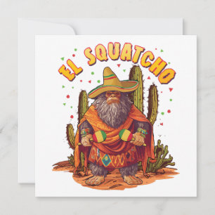El Squatcho Bigfoot med Maraca, Sombrero och Ponc Inbjudningar