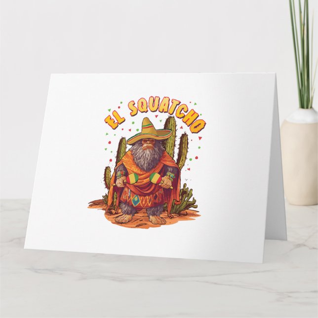 El Squatcho Bigfoot med Maraca, Sombrero och Ponc Kort (Framsida)