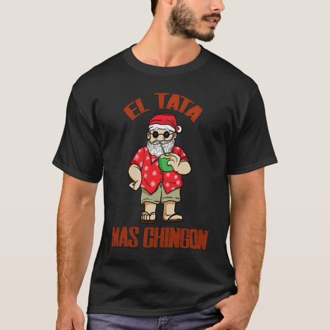 El Tata mas Chingon Santa Claus Spanish  Abuelo T Shirt (Framsida)