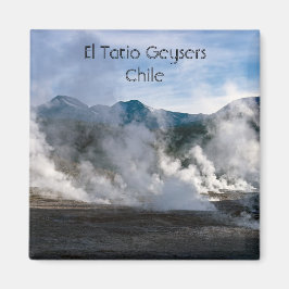 El Tatio Geysers nära San Pedro de Atacama - Chile Magnet