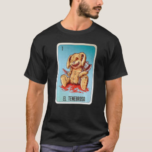 El Tenebroso Mexican Lottery Mexico Loteria Cards T Shirt