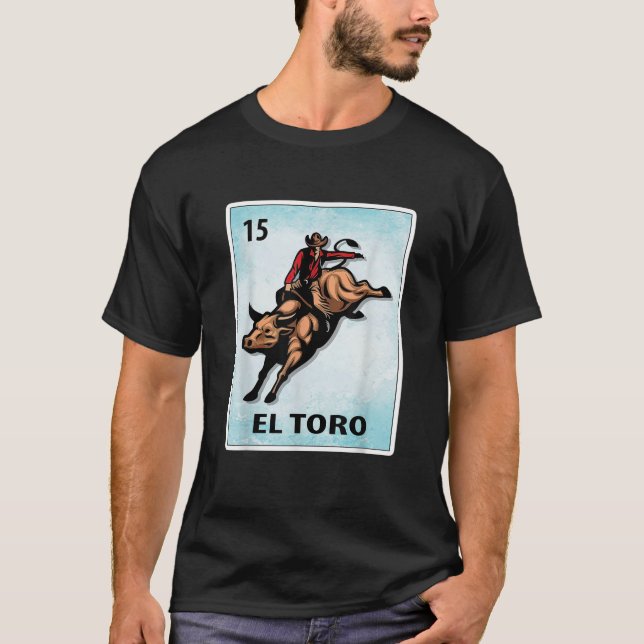 El Toro mexikanska tjurridningskort  T Shirt (Framsida)