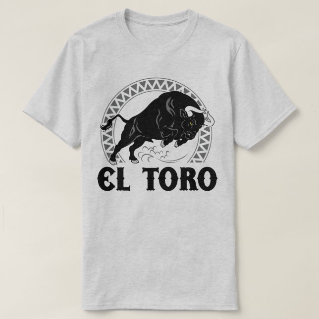 El Toro T-tröja för mexikan för tjurspanjorkultur Tee Shirt (Design framsida)