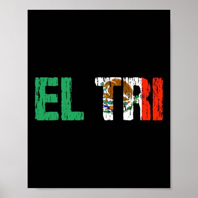 El Tri Mexiko Fotboll Fan Futbol Distressed Flagga Poster (Framsidan)