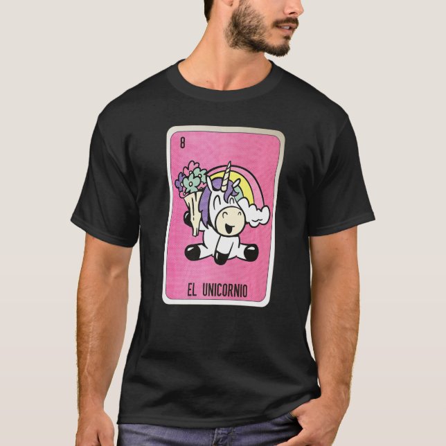El Unicornio Mexican Lottery Mexico Loteria Cards T Shirt (Framsida)