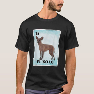 El Xolo mexikansk hund Xoloitzcuintli-kort  T Shirt
