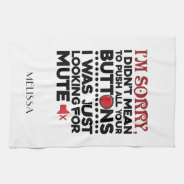 Elak inte att trycka dina knappar på Sarcastic Quo Kökshandduk