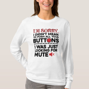 Elak inte att trycka dina knappar på Sarcastic Quo T Shirt