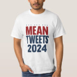 Elak Tweets 2024 Lustigt valförlopp T Shirt<br><div class="desc">Elak Tweets 2024 Lustigt valförlopp</div>