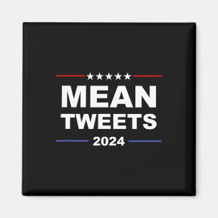 Elak Tweets& Trump 2024 Politiskt redskapspart Magnet
