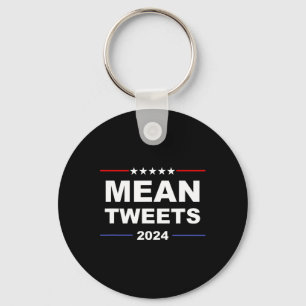 Elak Tweets& Trump 2024 Politiskt redskapspart Nyckelring