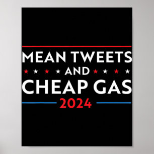 Elak Tweets and Billigt Gas Roligt 2024 Pro Trump Poster