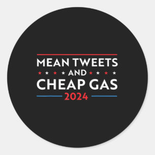 Elak Tweets and Billigt Gas Roligt 2024 Pro Trump Runt Klistermärke
