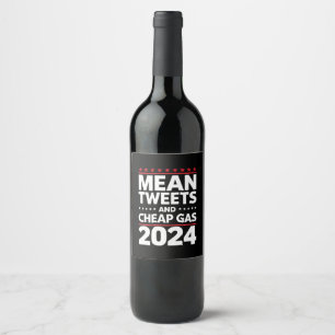 Elak Tweets och Billigt Gas 2024 Val 2024 Vinflaska Etikett
